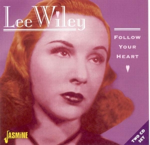 Lee Wiley - Follow Your Heart