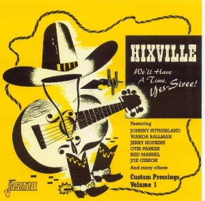 Various - Hixville - We'll Have A T