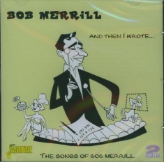 Bob Merrill - And Then I Wrote