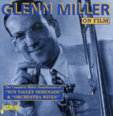 Miller Glenn And His Orch. - On Film: Sun Valley Serenade & Orch