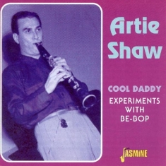 Artie Shaw - Cool Daddy