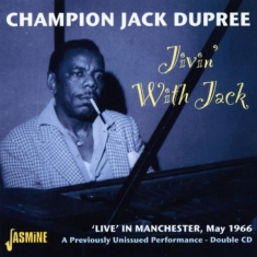 Champion Jack Dupree - Jivin' With Jack, Live