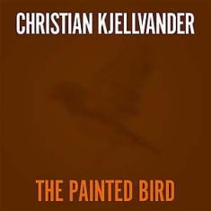 Christian Kjellvander - Painted Bird