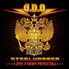 U.D.O. - Steelhammer - Live From Moscow (Dvd