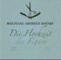 Mozart - Die Hochzeit Des Figaro