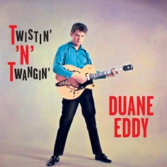 Eddy Duane - Twistin' 'n' Twangin'