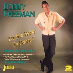 Freeman Bobby - Do You Want To Dance (The Best Of À