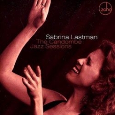 Lastman Sabrina - Candombe Jazz Sessions in the group CD / Jazz/Blues at Bengans Skivbutik AB (1023847)