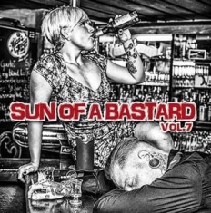V/A - Sun Of A Bastard - Vol. 7 - Sun Of A Bastard - Vol. 7