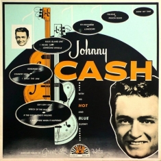 CASH JOHNNY - With His Hot & Blue Guita