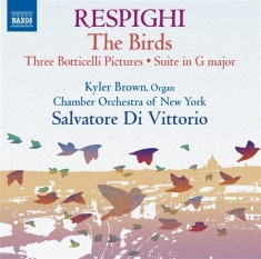 Respighi - The Birds