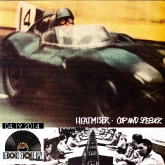 Heatmiser - Cop and speeder RSD 2014