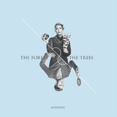 Forest And The Trees - Missions