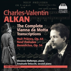 Alkan - Vianna Da Motta Transcriptions