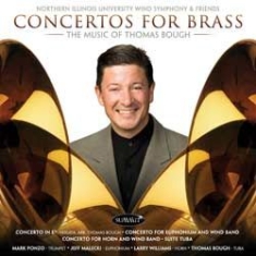 Northern Illinois University Wind S - Concertos For The Brass: The Music in the group CD / Pop at Bengans Skivbutik AB (1049696)