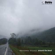 Dickinson Brian/Ted Quinlan - Around The Bend in the group CD / Jazz/Blues at Bengans Skivbutik AB (1049732)