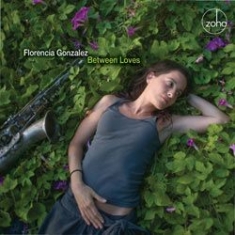 Gonzalez Florencia - Between Loves in the group OTHER / Övrigt /  at Bengans Skivbutik AB (1049900)