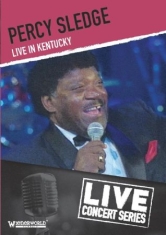 Sledge Percy - Live In Kentucky 2006