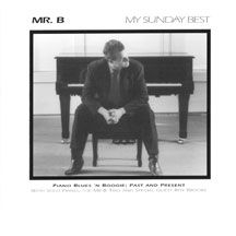 Mr. B Trio - My Sunday Best in the group CD / Jazz/Blues at Bengans Skivbutik AB (1054278)