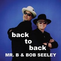 Mr. B & Bob Seeley - Back To Back in the group CD / Jazz/Blues at Bengans Skivbutik AB (1054280)