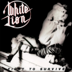 White Lion - Fight To Survive