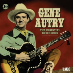 Autry Gene - Essential Recordings