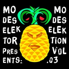 Blandade Artister - Modeselektor Proudly Presents Modes