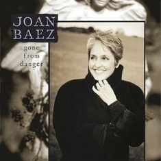 Baez Joan - Gone From Danger (Collect