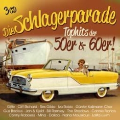 Blandade Artister - Schlagerparade - Top Hits 50S & 60S