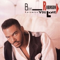 Robinson Bert - I Promose You Love
