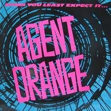 Agent Orange - When you least expect it in the group CD / Pop at Bengans Skivbutik AB (1102485)