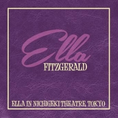 Fitzgerald Ella - Ella In Nichigeki, Tokyo 1953