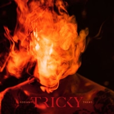 Tricky - Adrian Thaws