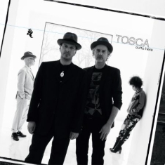 Tosca - Outta Here