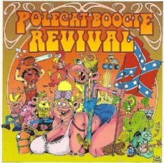 Polecat Boogie Revival - Polecat Boogie Revival