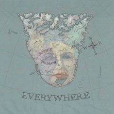 Sophie Zelmani - Everywhere