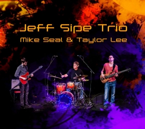Sipe Jeff - Jeff Sipe Trio