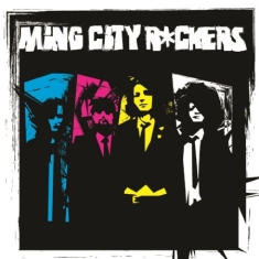 Ming City Rockers - Ming City Rockers