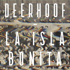 Deerhoof - La Isla Bonita