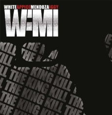 Wami (White Appice Mendoza Iggy) - Kill The King