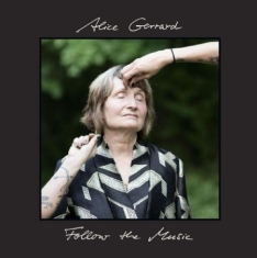 Gerrard Alice - Follow The Music