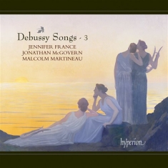 Debussy - Songs Vol 3