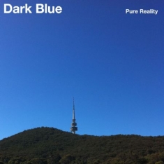 Dark Blue - Pure Reality