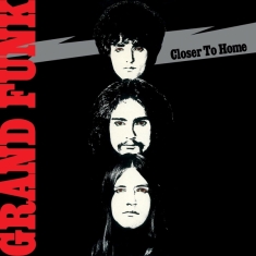 Grand Funk Railroad - Closer To Home -Hq-