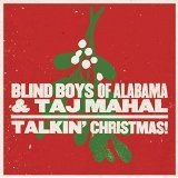 Blind Boys of Alabama The & T - Talkin' Christmas! in the group CD / Julmusik,Pop-Rock at Bengans Skivbutik AB (1131062)