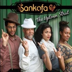 Sankofa - Uptown Strut in the group CD / Pop at Bengans Skivbutik AB (1131298)