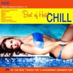 Blandade Artister - Best Of Hotel Chill (26 Of The Best