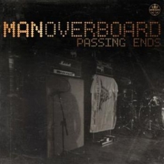 Man Overboard - Passing Ends