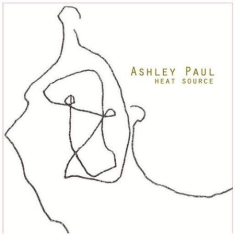 Paul Ashely - Heat Source