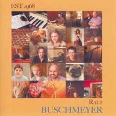 Buschmeyer Ralf - Est 1968